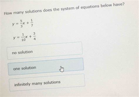 Solved How Many Solutions Does The System Of Equations Below Have Y