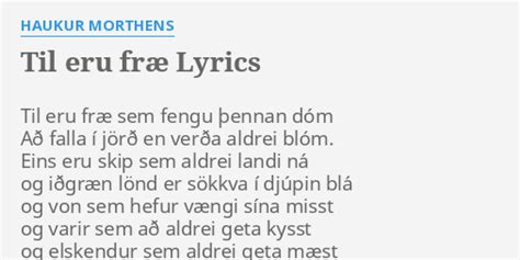 Til Eru Fr Lyrics By Haukur Morthens Til Eru Fr Sem