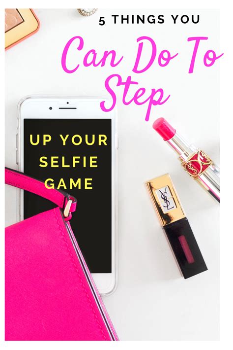 How To Take A Good Selfie In 5 Actionable Steps