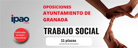 Oposiciones Trabajadores Sociales Ayuntamiento De Granada Academia IPAO