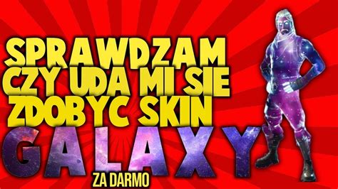 JAK ZDOBYC SKIN GALAXY Za Darmo YouTube