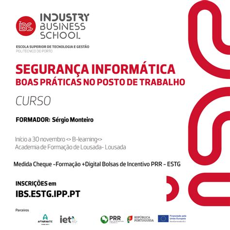 Segurança Informática Boas Práticas no Posto de Trabalho ESTG