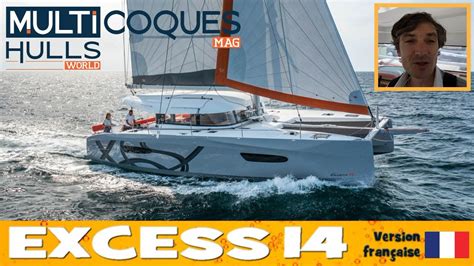 Excess Catamaran Teaser Essai En Mer Multicoques Mag Youtube