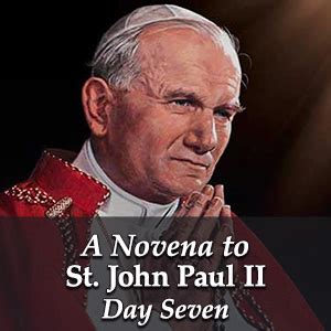 Day 7 A Novena To St John Paul II Discerning Hearts Podcast