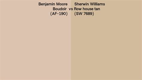 Benjamin Moore Boudoir AF 190 Vs Sherwin Williams Row House Tan SW