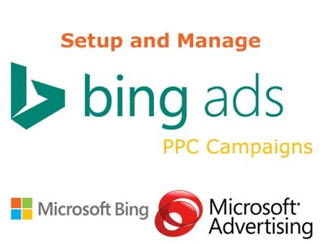 Bing Ads Microsoft Advertising Setup Optimize And Manage Bing