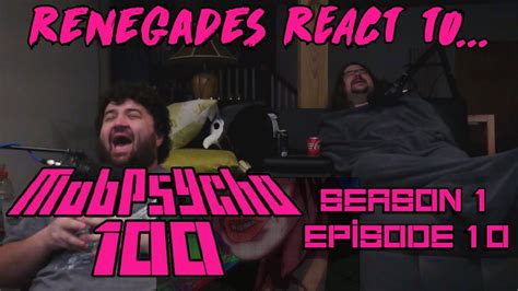 Mob Psycho 100 Season 1 Episode 10 RENEGADES REACT TO YouTube