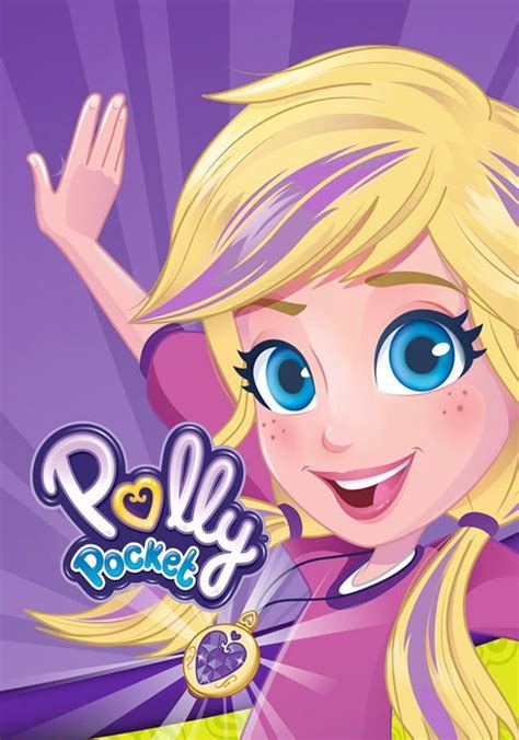 Polly Pocket Watch Tv Show Streaming Online