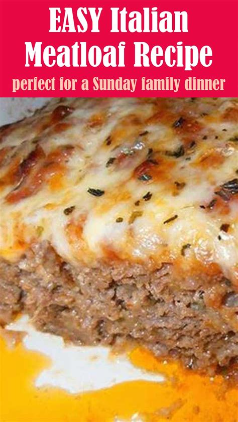 Easy Italian Meatloaf Recipe Daydream Believer