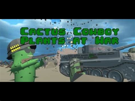 Cactus Cowboy Plants At War Trailer Oculus Quest Pcvr Youtube