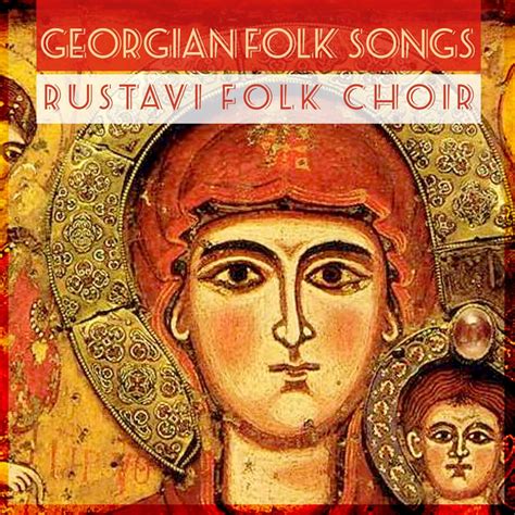 Rustavi Folk Choir - Georgian Folk Songs | iHeart