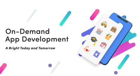 On Demand App Development Ultimate Guide To Develop On Demand App