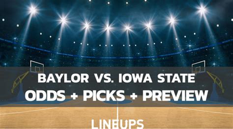 Iowa State Vs Baylor Odds Picks Predictions