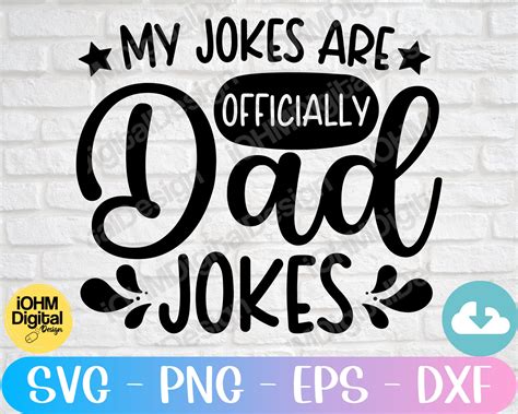 My Jokes Are Officially Dad Jokes Svg Png Eps Dxf Cut Etsy