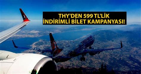 THY den indirimli bilet kampanyası THY ucuz bilet hangi tarihleri