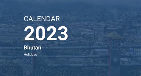 Year 2023 Calendar – Bhutan