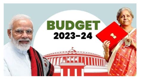 Summary Of The Union Budget 2023 24 INDToday