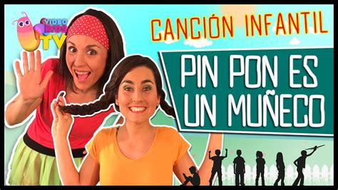 Pin Pon Es Un Mu Eco Canci N Completa Con Baile Youtube