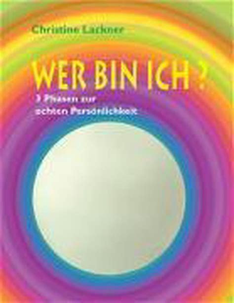 Wer Bin Ich Christine Lackner 9783902134899 Boeken Bol