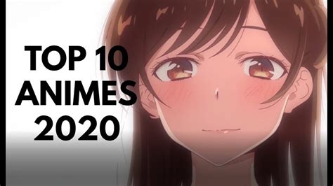 Los 10 Mejores Animes Del AÑo 2020 Youtube