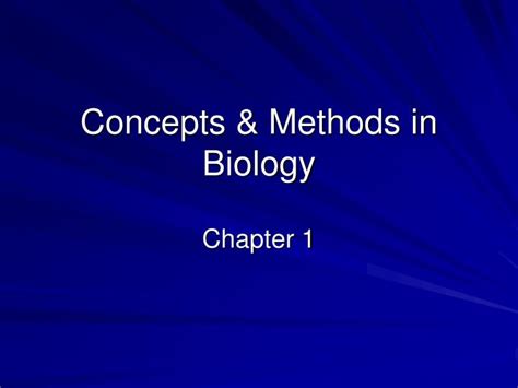 Ppt Concepts Methods In Biology Powerpoint Presentation Free