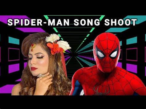 Rap Song Shoot With Spider Man Spider Man No Way Home Behind The