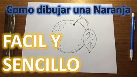 Como Dibujar Una Naranja A L Piz F Cil Y Sencillo Paso A Paso Explicado