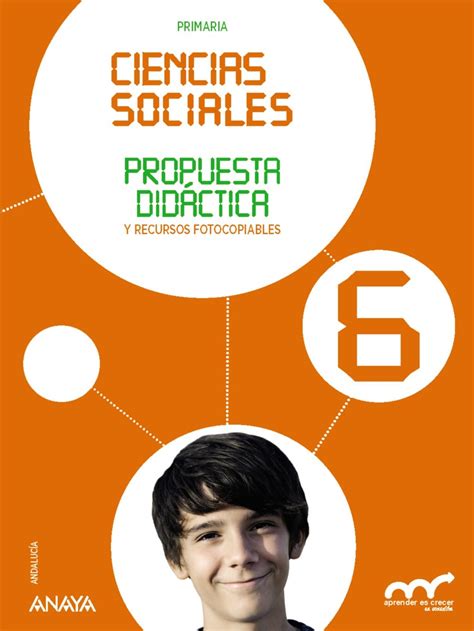 Ciencias Sociales 6 Propuesta Didáctica Marchena González Carlos Benítez Orea José