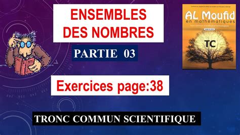 Ensembles Des Nombres Partie 03 Tronc Commun Scientifique Almoufid En