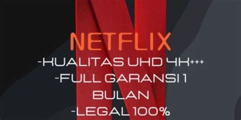 Beli Akun Sharing 1 Bulan 1 Profil UHD Region ID Netflix Terlengkap