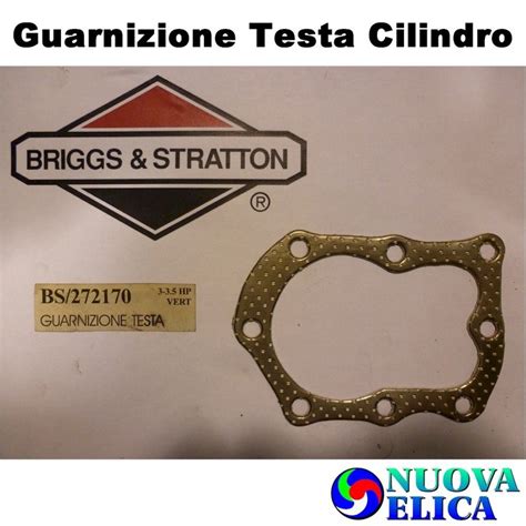 Guarnizione Testa Cilindro Briggs Stratton 698717 272170 NE