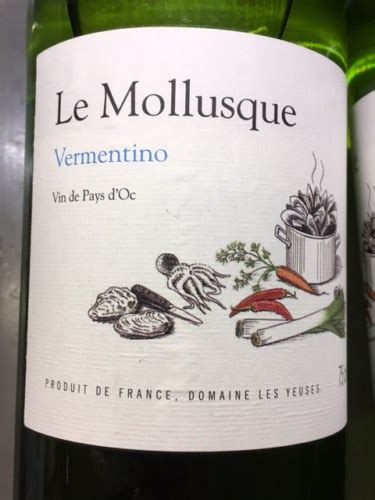 Domaine Les Yeuses Le Mollusque Vermentino Vivino