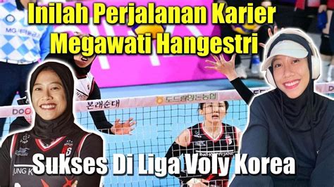 Inilah Perjalan Karier Megawati Hangestri Sebelum Sukses Di Liga Voly