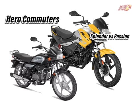 Hero Splendor Plus Vs Hero Passion Pro Motoroctane