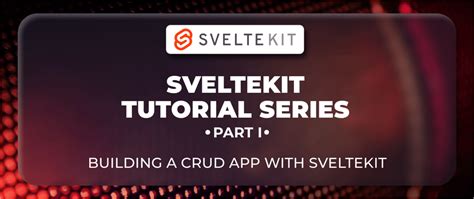 How To Create A CRUD App With SvelteKit DEV Community