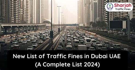 New List of Traffic Fines in Dubai UAE (A Complete List 2024)