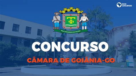 Concurso Câmara de Goiânia GO 2022 Comissão é formada