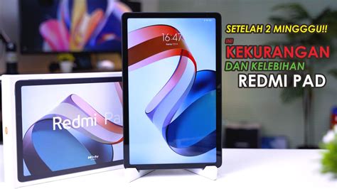 Sebelum Beli REDMI PAD Ini KEKURANGAN Serta Kelebihanya YouTube