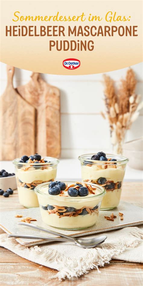 Heidelbeer Mascarpone Pudding Rezept Dr Oetker Rezept Dessert