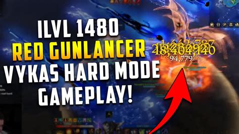 Lost Ark 1480 Red Gunlancer Vykas Hard Mode Gameplay Youtube