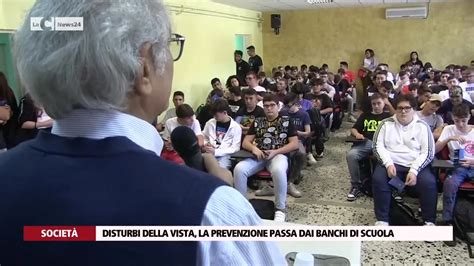 Disturbi Della Vista La Prevenzione Passa Dai Banchi Di Scuola Video