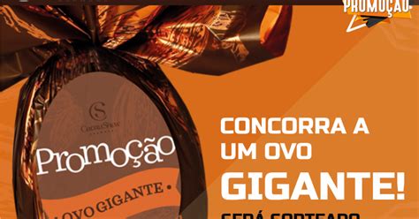 CONCORRA A UM OVO GIGANTE DE 7KG DA CACAU SHOW Venha Aproveitar