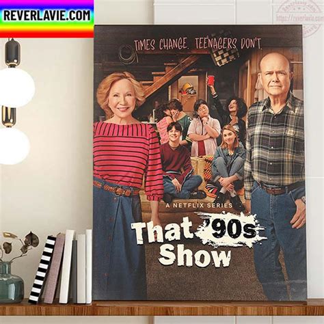 That 90s Show Season 2 Times Change Teenagers Dont Home Decor Poster ...