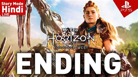 HORIZON FORBIDDEN WEST Hindi Walkthrough Gameplay Ending PS5 YouTube