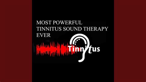 Most Powerful Tinnitus Sound Therapy Ever Youtube