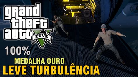 Gta V Leve Turbul Ncia Youtube