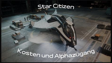 Was Kostet Mich Star Citizen Und Wie Kann Ich Es Spielen YouTube