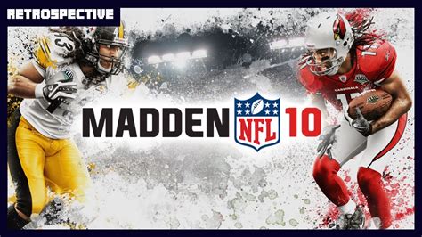 Madden Nfl 10 Retrospective Youtube