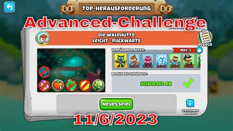 BTD6 Top Herausforderung 11 06 2023 Bloonstd6 Advanced Challenge