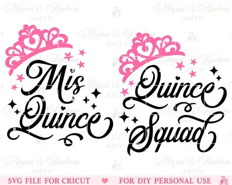 Mis Quince Svg Quince Squad Svg Quinceanera Svg Sweet Etsy